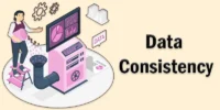 Data Consistency Explained: Types, Why It Can Break, and Practical Examples