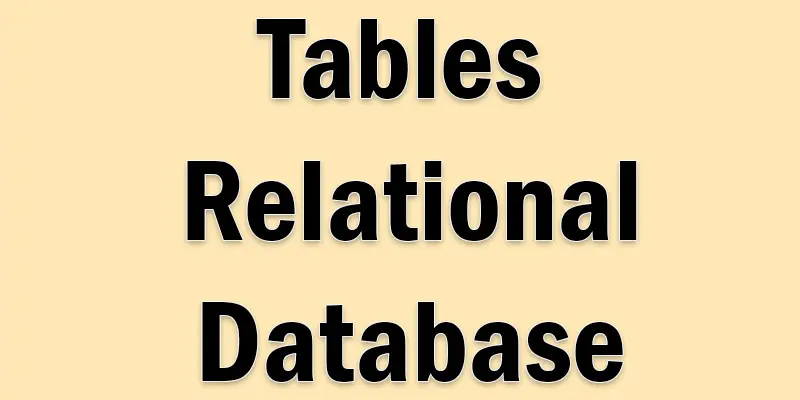 tables relational database