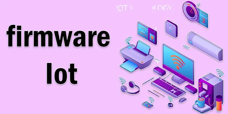 what devices use firmware